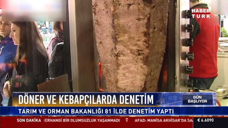 Döner ve kebapçılarda denetim
