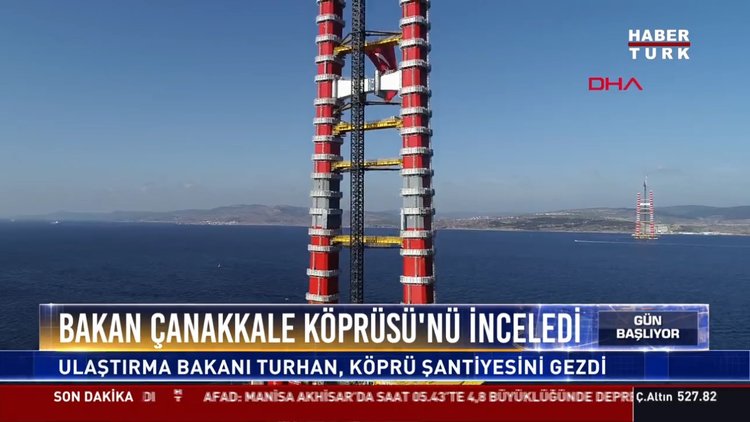 Bakan Çanakkale Köprüsü'nü inceledi