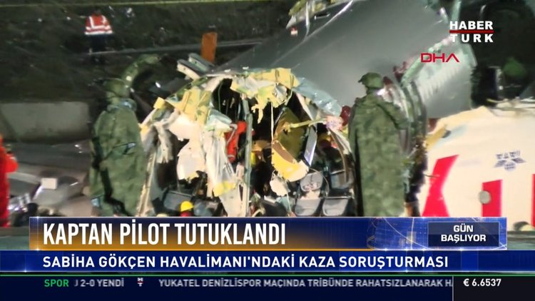 Uçak kazası soruşturmasında kaptan pilot tutuklandı