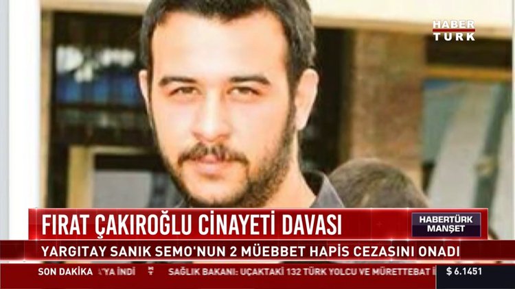 Fırat Çakıroğlu cinayeti davası