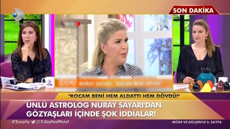 Ünlü astrolog Nuray Sayarı, şiddet gördüğünü söyledi