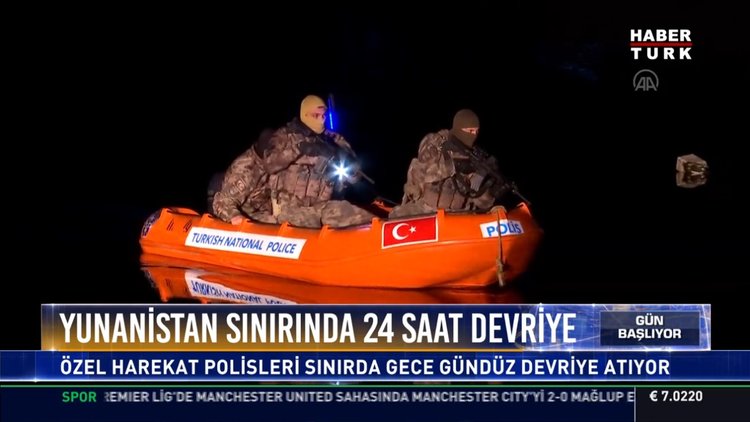 Yunanistan sınırında 24 saat devriye