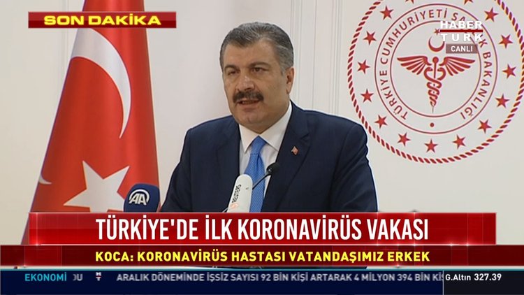 Türkiye'de ilk koronavirüs (Corona Virus) vakası - Sağlık Bakanı Koca açıkladı