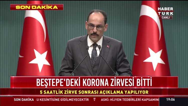 Okullar 1 hafta tatil - Cumhurbaşkanlığı Sözcüsü İbrahim Kalın zirve sonrası açıklamalarda bulundu