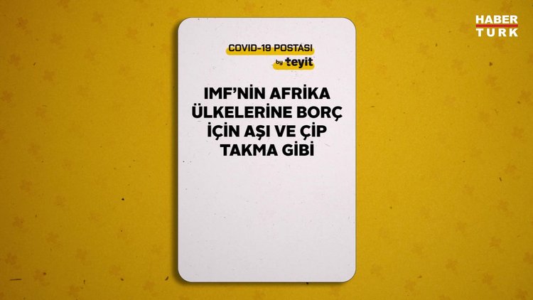 IMF'nin Afrika ülkelerine borç için aşı ve çip takma gibi şartlar koştuğu iddiası
