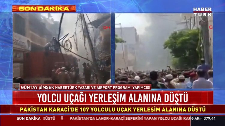 Habertürk yazarı Güntay Şimşek'ten, Pakistan'da düşen uçak yorumu