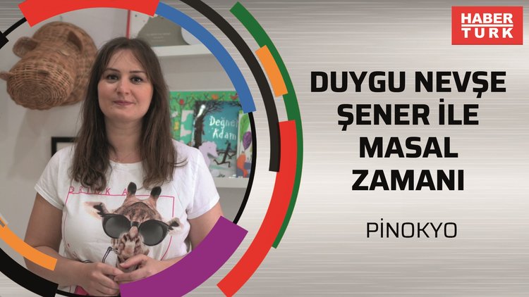 Duygu Nevşe Şener İle Masal Zamanı - Pinokyo