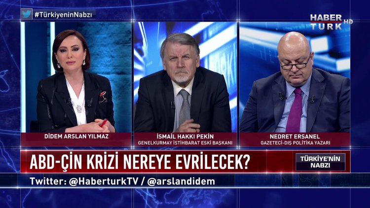 Türkiye'nin Nabzı - 25 Mayıs 2020 (ABD-Çin krizi nereye evrilecek, Türkiye nasıl tavır almalı?)