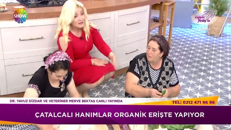 Çatalcalı hanımlardan organik erişte!