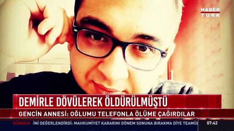 Konya'da dövülerek öldürülen Mehmet Ali Demirel'in annesi Fatma Demirel, HABERTÜRK'e konuştu.