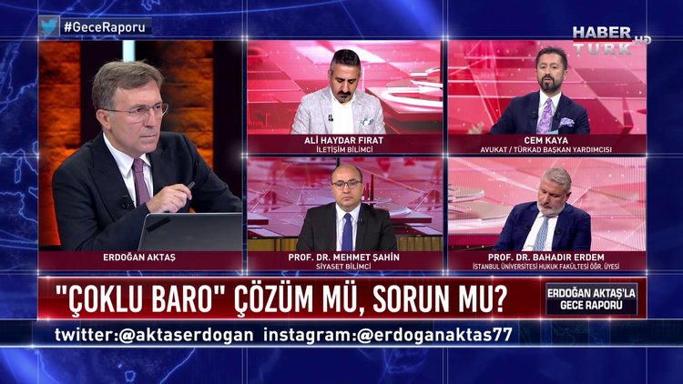 Gece Raporu - 2 Temmuz 2020 (Çoklu baro çözüm mü sorun mu?)