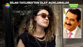 Dilan Tatlıses'ten babası İbrahim Tatlıses'e ağır cevaplar!
