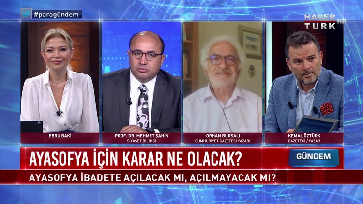Para Gündem - 7 Temmuz 2020 (Ayasofya ibadete açılacak mı, açılmayacak mı?)
