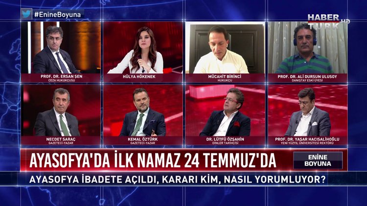 Enine Boyuna - 10 Temmuz 2020 (Ayasofya ibadete açıldı, kararı kim, nasıl yorumluyor?)