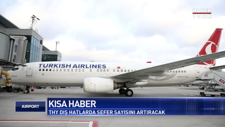 THY Yurt Dışında Nerelere Uçacak?