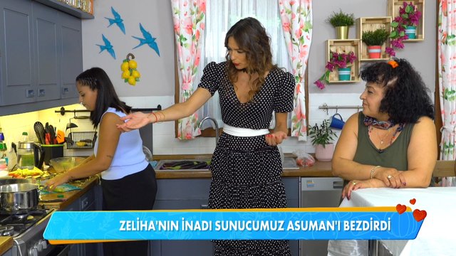 Zeliha Hanım'ın inadı Asuman Krause'yi bezdirdi!