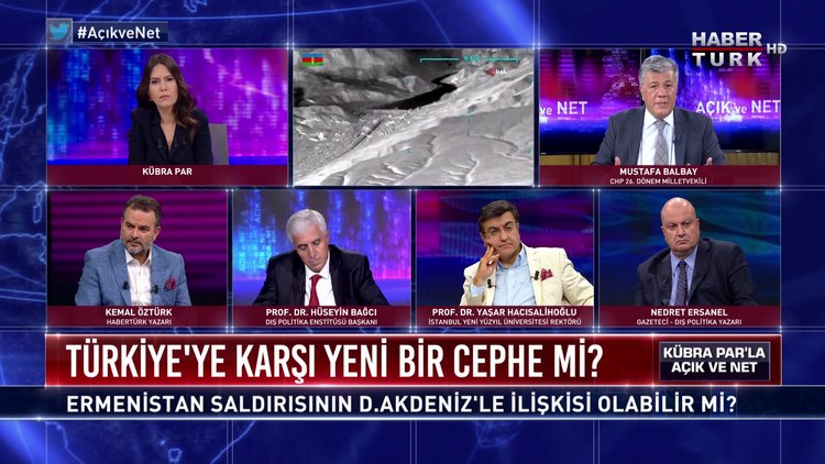 Açık ve Net - 27 Eylül 2020 (Ermenistan saldırısının Doğu Akdeniz ile ilişkisi olabilir mi?)