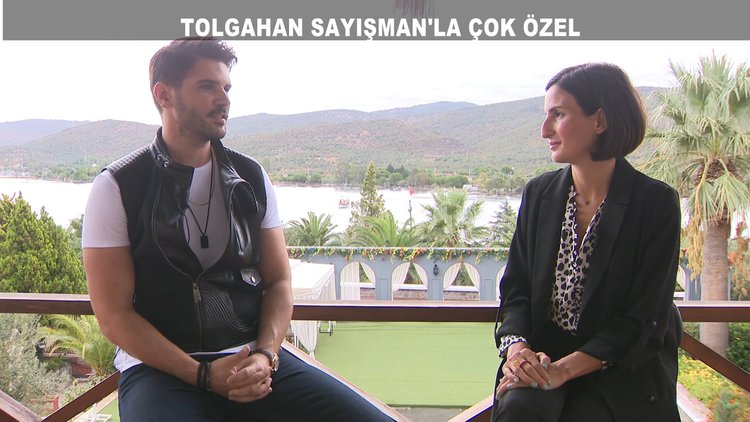 Tolgahan Sayışman'la çok özel!