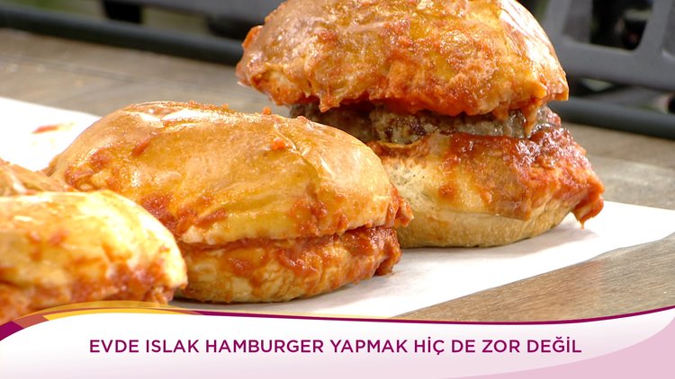 Ev Yapımı Islak Hamburger