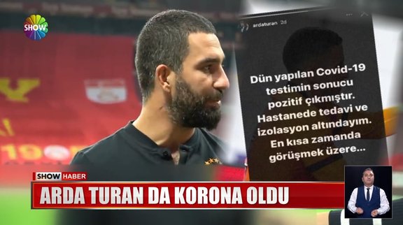 Arda Turan koronavirüse yakalandı!