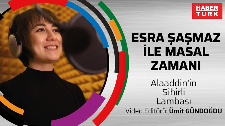 Esra Şaşmaz İle Masal Zamanı: Alaaddin'in Sihirli Lambası