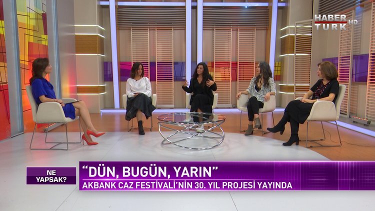 Ne Yapsak - 22 Kasım 2020 (30. Akbank Caz Festivali’nin detayları Habertürk’te)