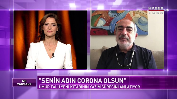 Ne Yapsak - 29 Kasım 2020 (Gazeteci - Yazar Umur Talu Habertürk’te)