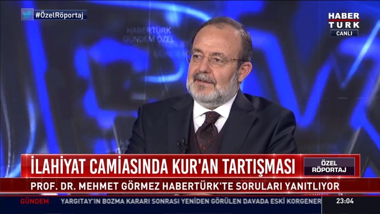 Eski Diyanet İşleri Başkanı Prof.Dr. Mehmet Görmez Habertürk'te soruları yanıtladı