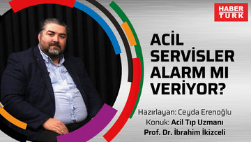 Acil servisler alarm mı veriyor? Acil Tıp Uzmanı Prof. Dr. İbrahim İkizceli anlattı