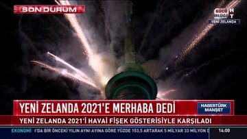 Yeni Zelanda 2021'e merhaba dedi