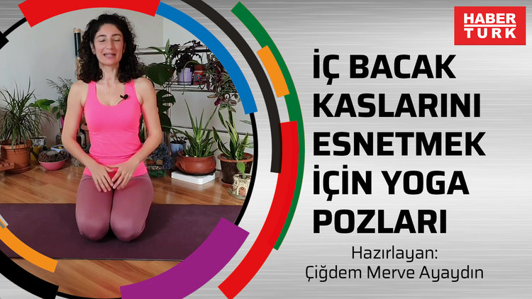 İç bacak kaslarını esnetmek için yoga pozları