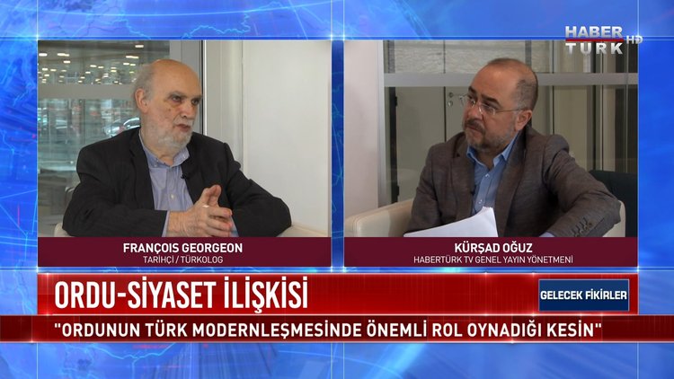 Gelecek Fikirler - 15 Ocak 2021 (Fransız Tarihçi-Türkolog François Georgeon Habertürk TV'de)