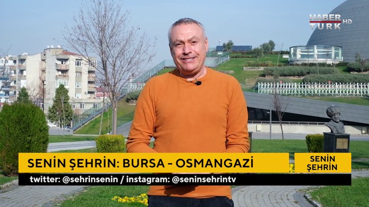 Senin Şehrin - 30 Ocak 2021 (Bursa-Osmangazi’yi ne kadar tanıyorsunuz, hakkında neler biliyorsunuz?)