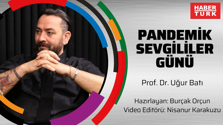 'Sadakatsizlik Çağı'nda Pandemik Sevgililer Günü