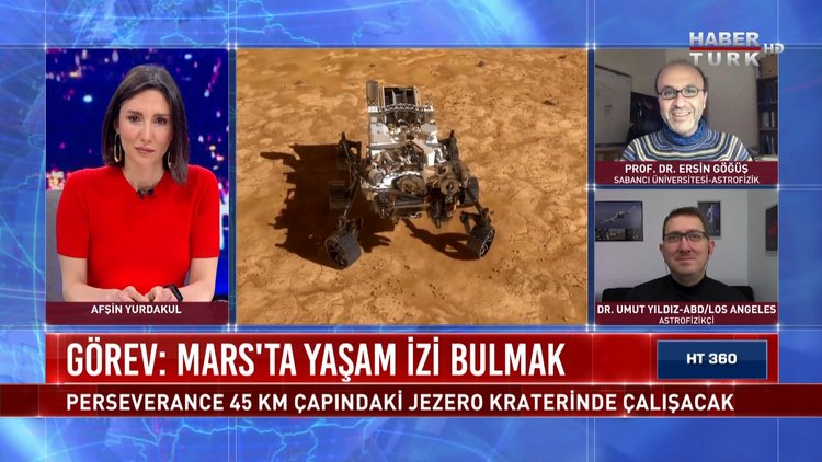 HT 360 - 19 Şubat 2021 (Perseverance Mars&#039;ta yaşam izi bulabilecek mi?)