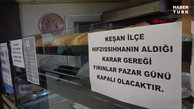 Vaka sayısı artan Keşan'da, Pazar günleri ekmek çıkmayacak