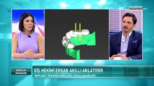 Sağlık Masası - 21 Mart 2021 (Dental implant nedir, ne kadar süre kullanılabilir?)