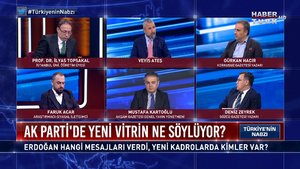 Türkiye'nin Nabzı - 24 Mart 2021 (AK Parti'de yeni vitrin ne söylüyor?)