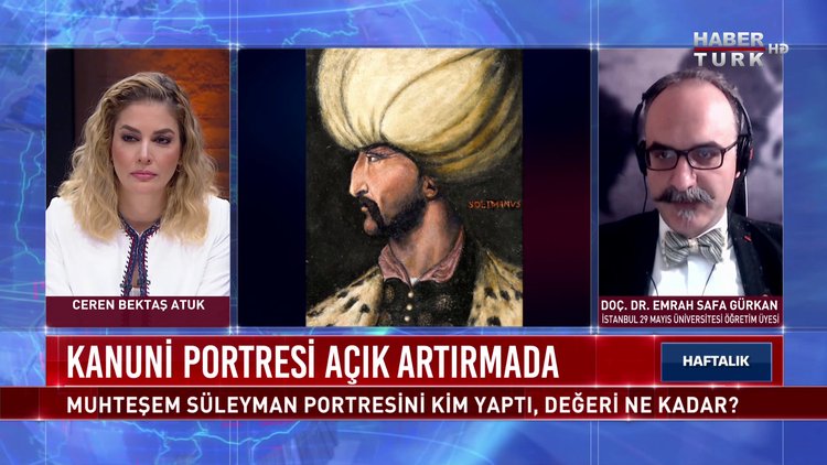 Haftalık - 27 Mart 2021 (Muhteşem Süleyman portresini kim yaptı, değeri ne kadar?)