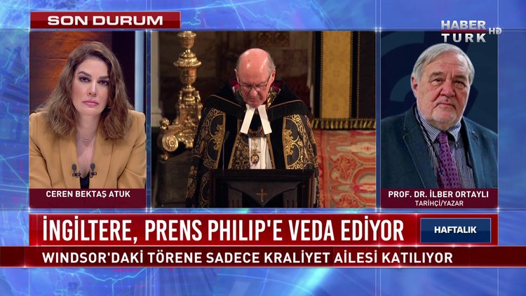 Haftalik 17 Nisan 2021 Prens Philip E Veda Prof Dr Ilber Ortayli Anlatiyor Haberturk Tv