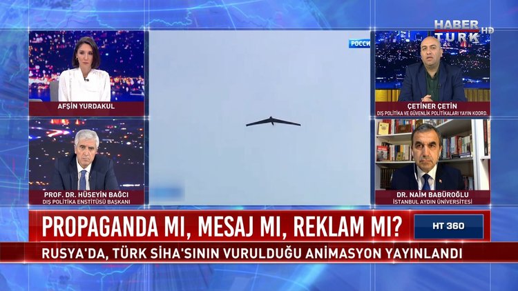 HT 360 - 21 Nisan 2021 (Rusya neden Türk SİHA'sını hedef aldı?)
