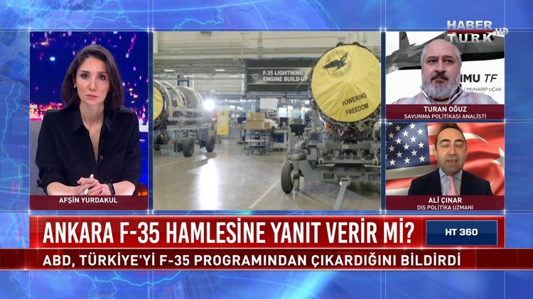 HT 360 - 22 Nisan 2021 (Ankara F-35 hamlesine yanıt verir mi?)