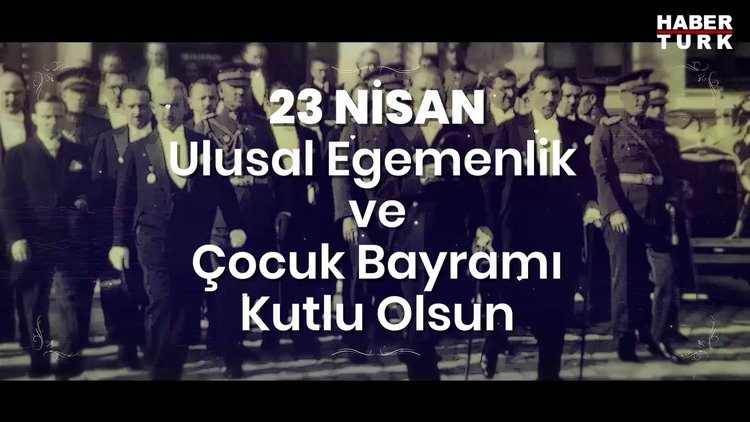 23 Nisan Ulusal Egemenlik ve Çocuk Bayramı kutlu olsun...