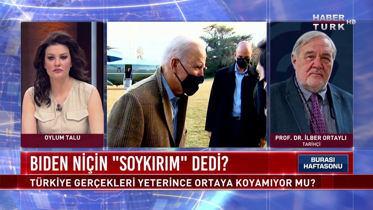 Burası Haftasonu - 25 Nisan 2021 (Türkiye’nin ABD Başkanı Joe Biden’a “soykırım” tepkisi ne olmalı?)