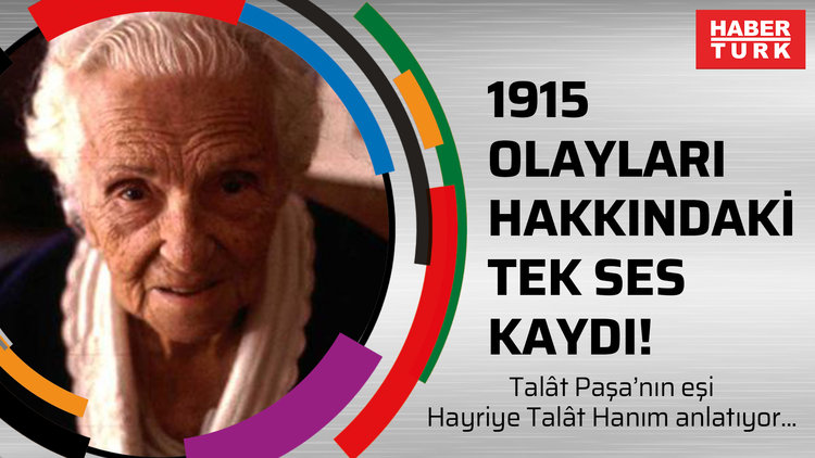 1915 olayları hakkındaki tek ses kaydı!
