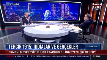 Habertürk yazarı Murat Bardakçı 1915'i Teke Tek'te anlatıyor