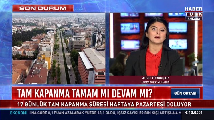 Tam kapanma tamam mı devam mı? Açılma 17 Mayıs mı, 20 Mayıs mı? Kapanma uzayacak mı?