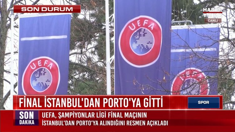 Final İstanbul'dan Porto'ya gitti