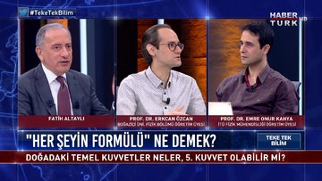 Bilinmeyen 5. Kuvvet'in sırrı | Teke Tek Bilim - 16 Mayıs 2021 