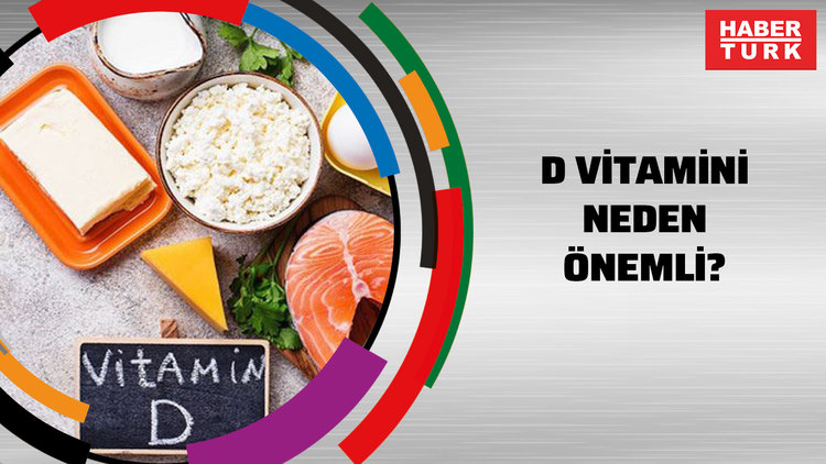 D vitamini neden önemlidir?